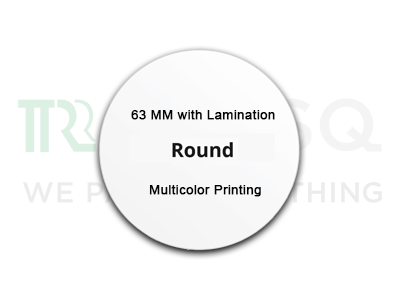 Paper Stickers | Round | 63 MM | With Lamination Image