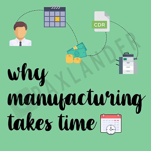 Why manufacturing takes time